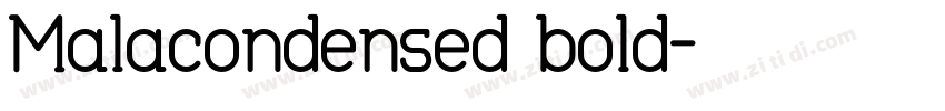 Malacondensed bold字体转换